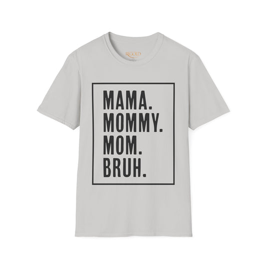 Momma Nicknames Unisex Softstyle T-Shirt